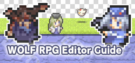 WOLF RPG Editor English guide by Anya & Lolo